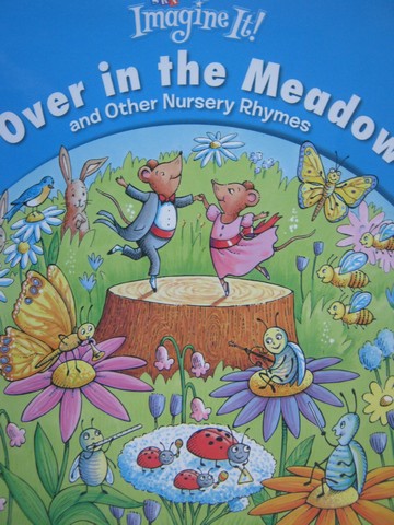 (image for) SRA Imagine It! PreK Over in the Meadow & Other Nursery (P)