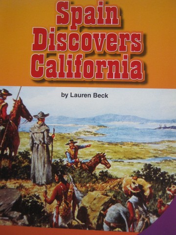 (image for) SRA Leveled Readers 4 Spain Discovers California (P) by Lauren Beck