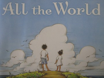 (image for) All the World (P) by Liz Garton Scanlon