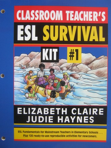 (image for) Classroom Teacher's ESL Survival Kit #1 (P) by Claire & Haynes