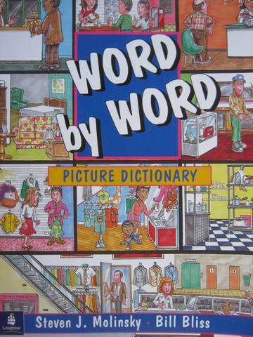 (image for) Word by Word Picture Dictionary (P) by Molinsky & Bliss