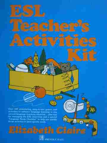 (image for) ESL Teacher's Activities Kit (Spiral) by Elizabeth Claire