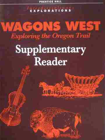 (image for) Wagons West Exploring the Oregon Trail Supplementary Reader (P)