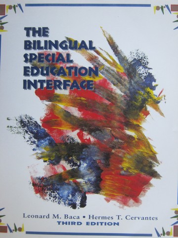 (image for) Bilingual Special Education Interface 3rd Edition (P) by Baca,