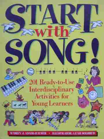 (image for) Start with Song! (P) by Audrey J Adair-Hauser