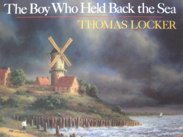 (image for) Boy Who Held Back the Sea (P) by Thomas Locker