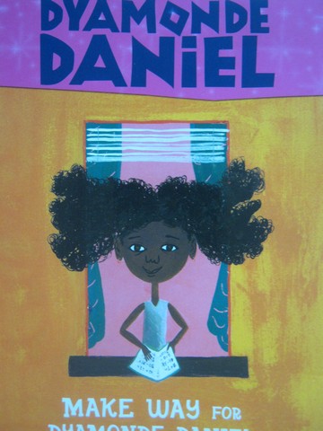 (image for) Make Way for Dyamonde Daniel (P) by Nikki Grimes