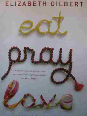(image for) Eat Pray Love (P) by Elizabeth Gilbert