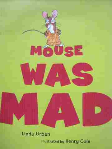 (image for) Mouse Was Mad (H) by Linda Urban