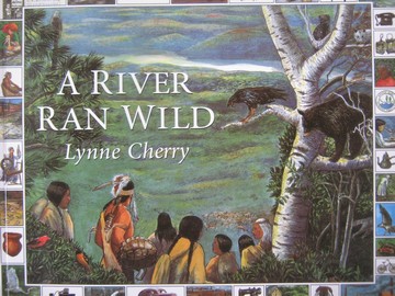 (image for) A River Ran Wild (P) by Lynne Cherry