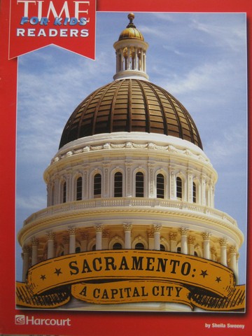 (image for) TIME for Kids Readers 4 Sacramento A Capital City (P) by Sweeny