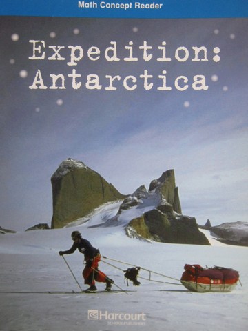 (image for) Math Concept Reader 6 Expedition Antarctica (P) by Mickelsen