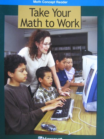 (image for) Math Concept Reader 6 Take Your Math to Work (P) by Gregson