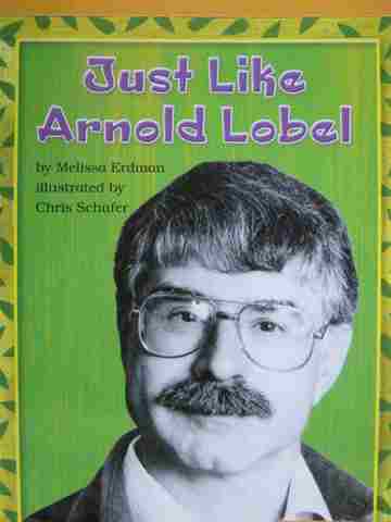 (image for) Excursions Book 4 Just Like Arnold Lobel (P) by Melissa Erdman