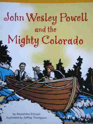 (image for) Excursions Book 4 John Wesley Powell & the Mighty Colorado (P) by Ericson