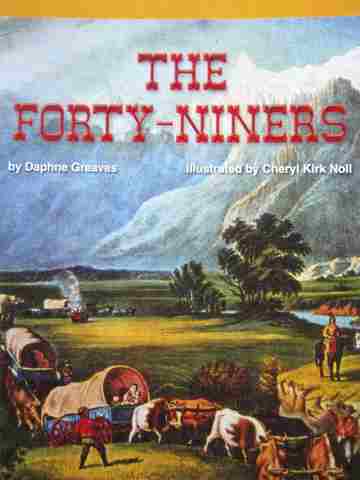 (image for) Excursions Book 4 The Forty-Niners (P) by Daphne Greaves