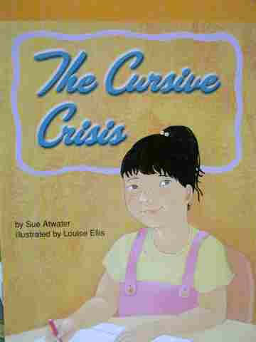 (image for) Excursions Book 3 The Cursive Crisis (P) by Sue Atwater