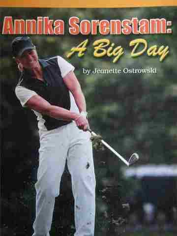 (image for) Excursions Book 4 Annika Sorenstam A Big Day (P) by Ostrowski