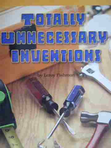 (image for) Excursions Book 4 Totally Unnecessary Inventions (P) by Fishman