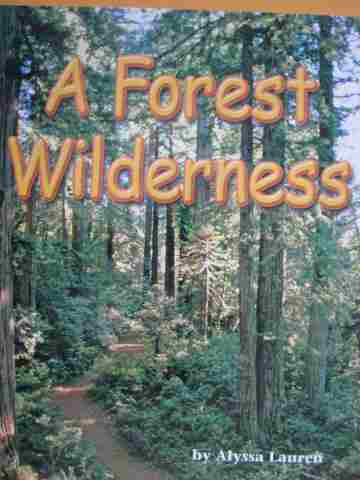 (image for) Excursions Book 4 A Forest Wilderness (P) by Alyssa Lauren