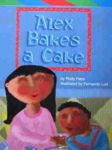 (image for) Excursions ELD Book 3 Alex Bakes a Cake (P) by Rudy Hays