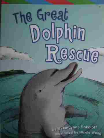 (image for) Excursions ELD Book 5 The Great Dolphin Rescue (P) by Myka-Lynne Sokoloff