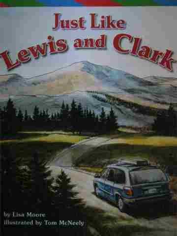 (image for) Excursions ELD Book 5 Just Like Lewis & Clark (P) by Lisa Moore