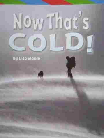 (image for) Excursions ELD Book 5 Now That's Cold! (P) by Lisa Moore