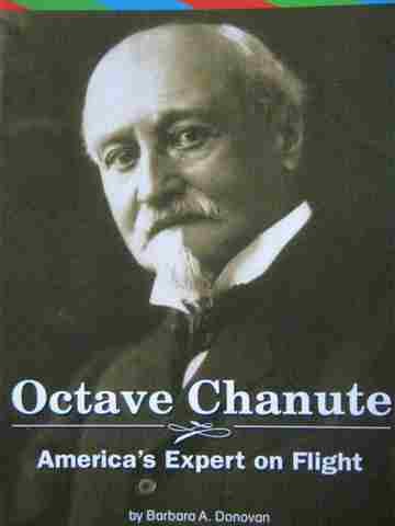 (image for) Excursions ELD Book 6 Octave Chanute (P) by Barbara A Donovan