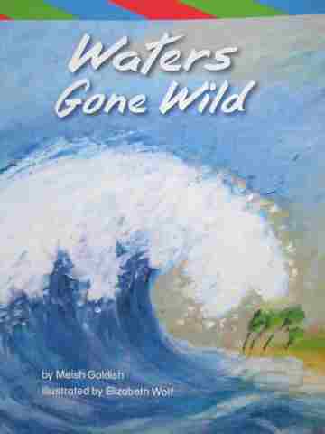 (image for) Excursions ELD Book 6 Waters Gone Wild (P) by Meish Goldish