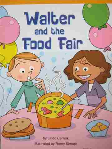 (image for) Excursions Book 3 Walter & the Food Fair (P) by Linda Cernak