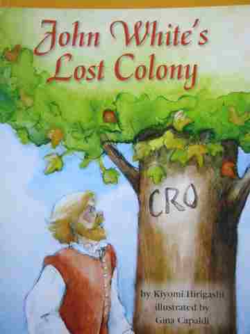 (image for) Excursions Book 4 John White's Lost Colony (P) by Hirigashi