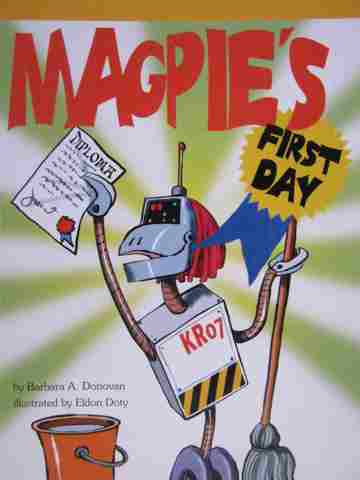 (image for) Excursions Book 6 Magpie's First Day (P) by Barbara A Donovan