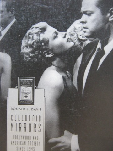 (image for) Celluloid Mirrors Hollywood & American Society Since 1945 (P)