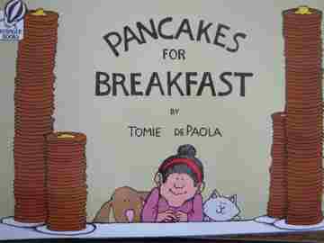 Pancakes for Breakfast (P) by Tomie DePaola (image for) Pancakes for Breakfast (P) by Tomie DePaola