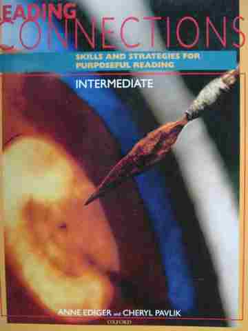 (image for) Reading Connections Intermediate (P) by Ediger & Pavlik