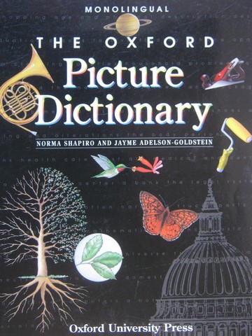 (image for) Oxford Picture Dictionary Monolingual (P) by Norma Shapiro