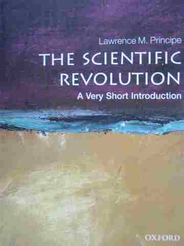 (image for) Scientific Revolution A Very Short Introduction (P) by Principe