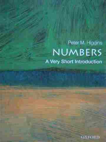 (image for) Numbers A Very Short Introduction (P) by Peter M Higgins