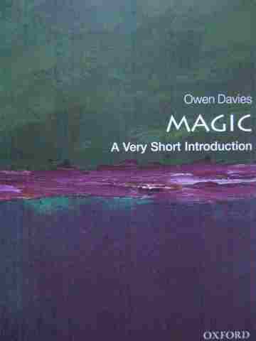 (image for) Magic A Very Short Introduction (P) by Owen Davies