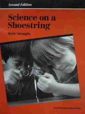 (image for) Science on a Shoestring 2e (Spiral) by Kara & Gloria Strongin