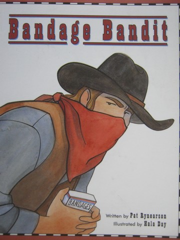 (image for) Read-Along Bandage Bandit (P) by Pat Rynearson
