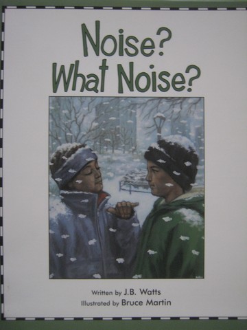(image for) Read-Along Noise? What Noise? (P) by J B Watts