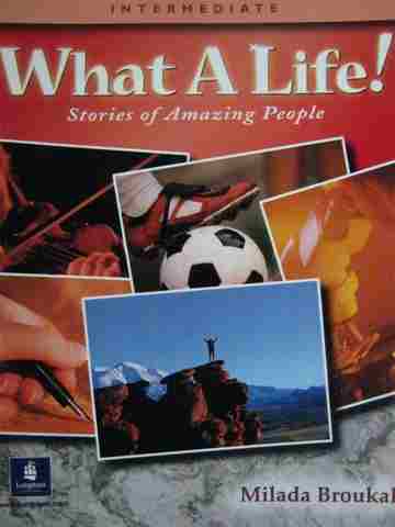 (image for) What a Life! Intermediate (P) by Milada Broukal