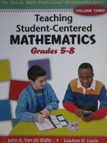 (image for) Teaching Student-Centered Mathematics Volume 3 Grades 5-8 (P)