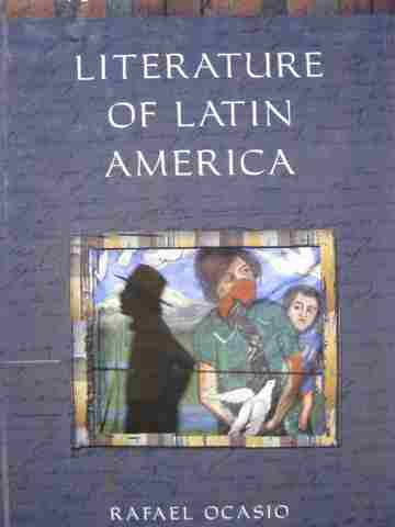 Literature of Latin America (H) by Rafael Ocasio (image for) Literature of Latin America (H) by Rafael Ocasio