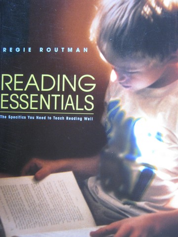 (image for) Reading Essentials (P) by Regie Routman