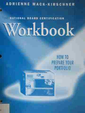 (image for) National Board Certification Workbook (P) by Mack-Kirschner