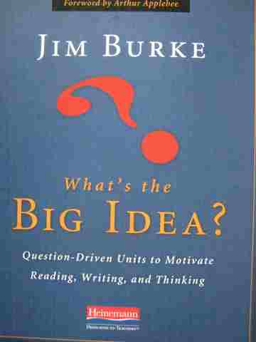 (image for) What's the Big Idea? (P) by Jim Burke