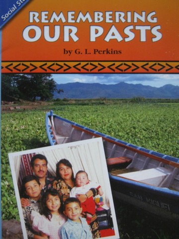 (image for) Remembering Our Pasts (P) by G L Perkins